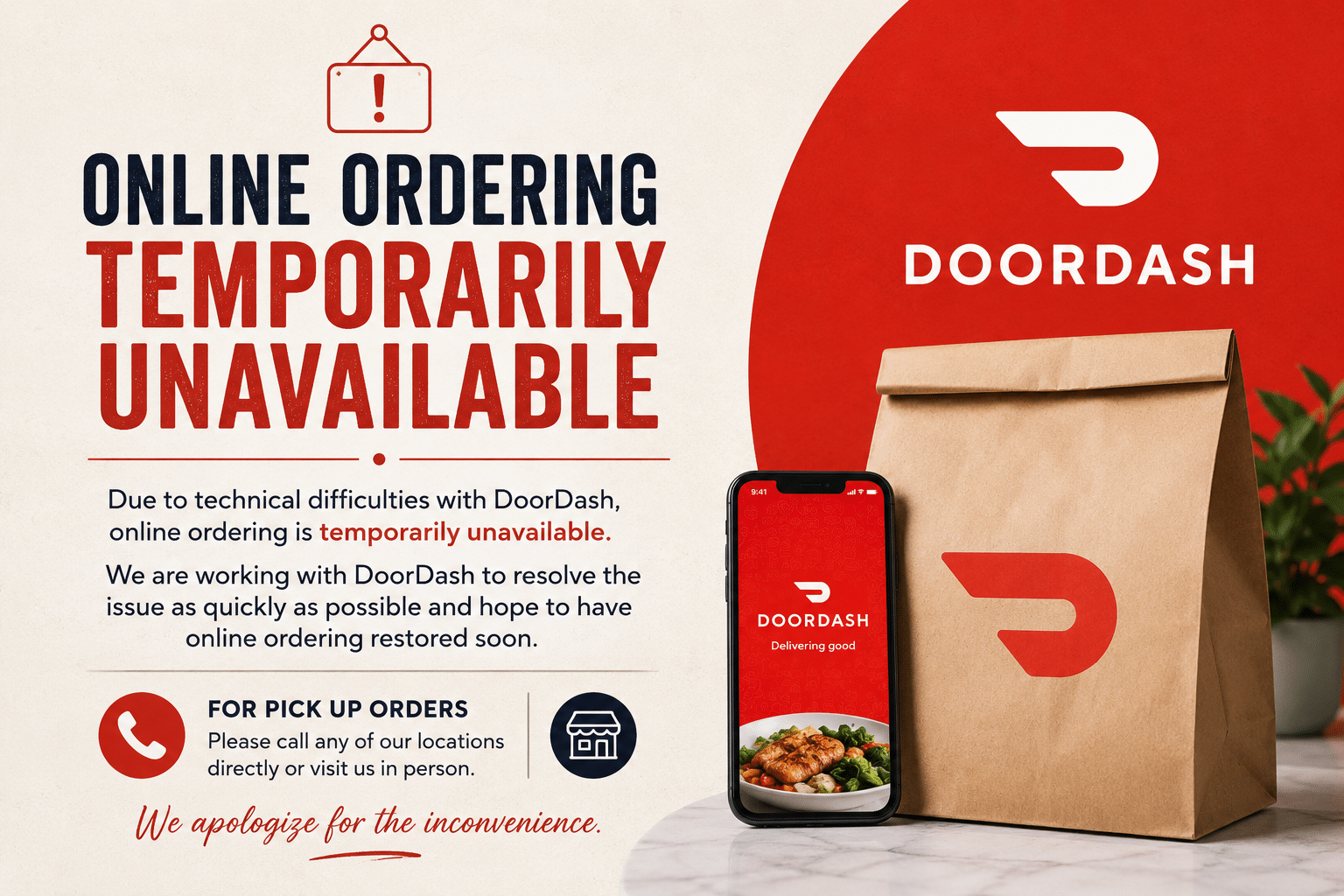 Notice: Online ordering is temporarily unavailable due to technical difficulties with DoorDash, apologizing for the inconvenience.